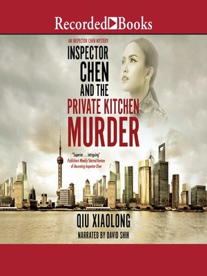 cover image of Inspector Chen and the Private Kitchen Murder